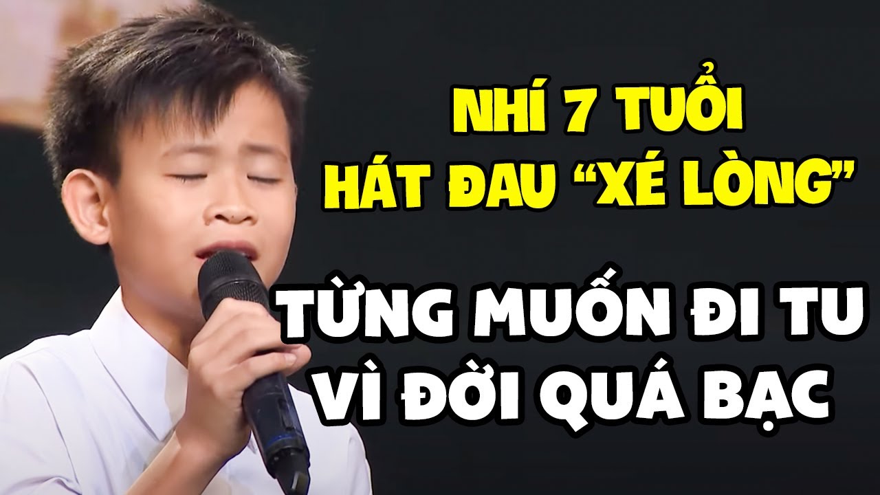 Nhí 7 Tuổi HÁT ĐAU "XÉ LÒNG" Vì Sinh Ra Đã Thiếu Tình Thương Khiến Cả Hội Trường QUẶN THẮT | THVL