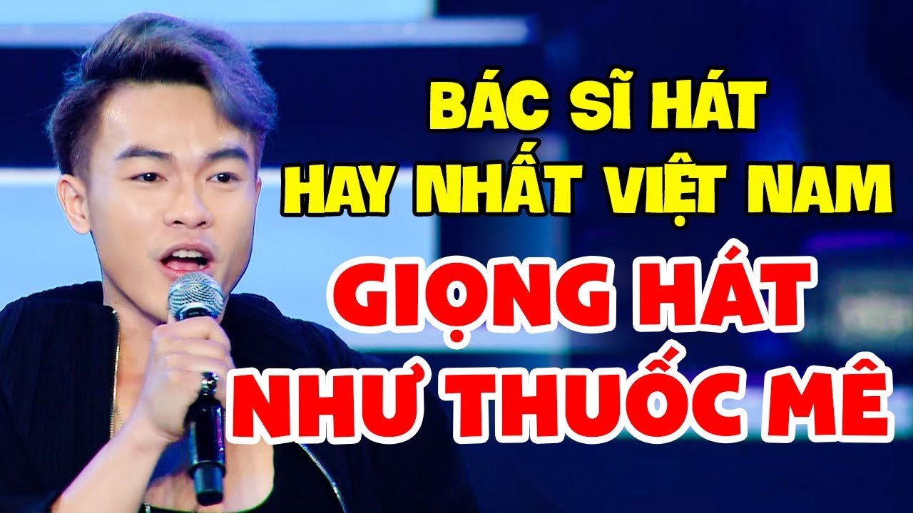 Bác Sĩ RĂNG HÀM MẶT Hát Hay Hơn Giám Khảo GÂY MÊ Nguyên Sân Khấu Bởi Giọng Ca ĐỘC NHẤT VÔ NHỊ | THVL