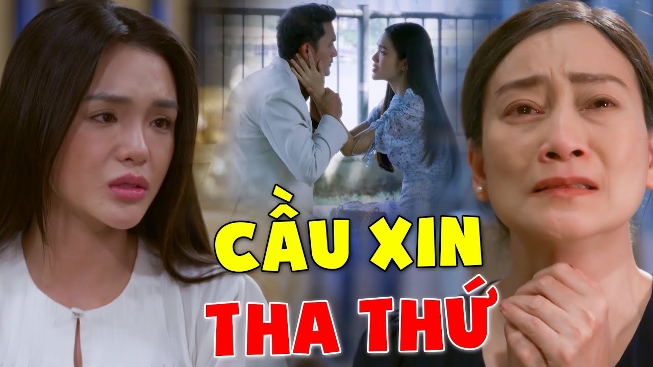 CẦU XIN THA THỨ TỘI LỖI LÀM MẸ | PHIM VIỆT NAM HAY MỚI NHẤT 2024 | PHIM VIỆT NAM 2024