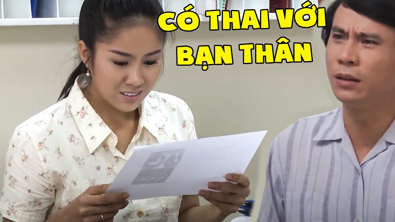 PHIM VIỆT NAM HAY 2023 | VỢ CÓ THAI VỚI BẠN THÂN VÌ CHỒNG VÔ SINH | PHIM VIỆT NAM 2023