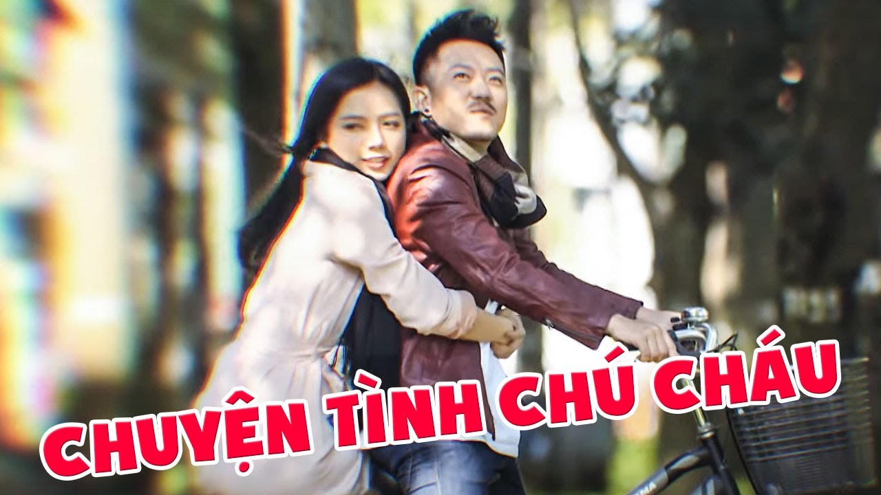 PHIM VIỆT NAM HAY 2023 | CHUYỆN TÌNH CHÚ CHÁU | PHIM VIỆT NAM 2023 | PHIM HÀI VIỆT NAM 2023