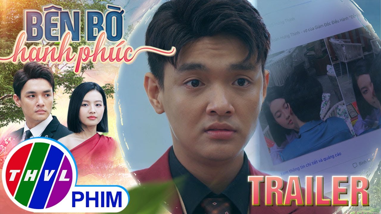 [TRAILER] Giới thiệu phim BÊN BỜ HẠNH PHÚC - Tuần 5