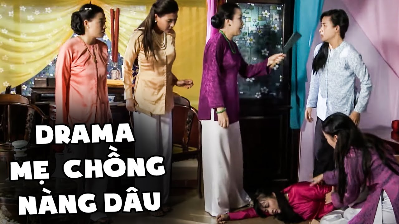 PHIM VIỆT NAM HAY 2023 | DRAMA MẸ CHỒNG NÀNG DÂU CỰC CĂNG Ở NHÀ ÔNG HỘI ĐỒNG  | PHIM VIỆT NAM 2023