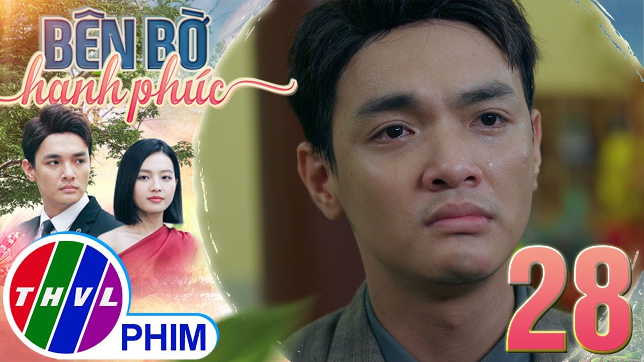 BÊN BỜ HẠNH PHÚC - TẬP 28[4]: Vinh Hiển thoải mái bộc lộ SỰ YẾU ĐUỐI trước mặt cô vợ hờ