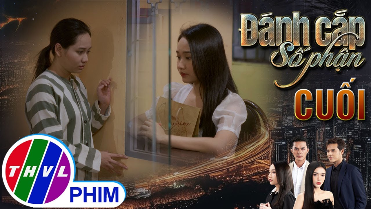 ĐÁNH CẮP SỐ PHẬN - TẬP CUỐI[4]: Mỹ Anh KHÔNG DÁM ĐỐI DIỆN với chị gái mình sau bao tội lỗi đã gây ra