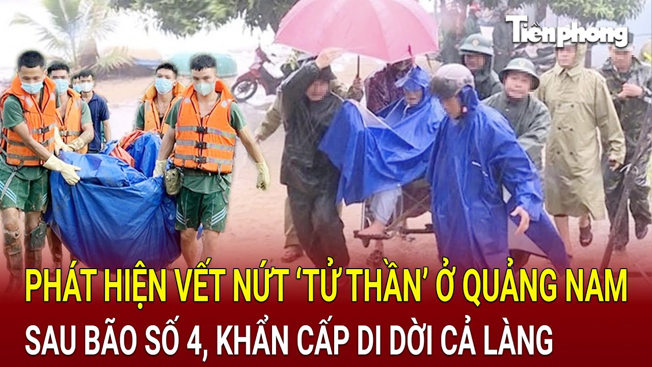 Bản tin thời sự 20/9: Phát hiện vết nứt ‘tử thần’ ở Quảng Nam sau bão số 4, khẩn cấp di dời cả làng