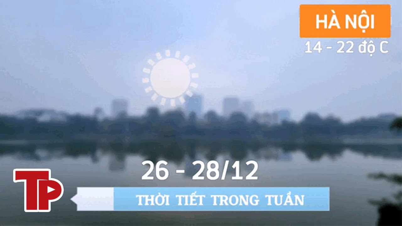 Ngày cuối năm Hà Nội vẫn rét dù ngày tăng nhiệt | Tiền Phong TV