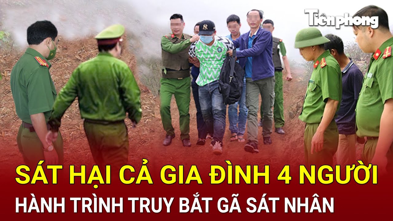 Sát hại cả gia đình 4 người, hành trình nguy hiểm truy bắt gã sát nhân máu lạnh | HỒ SƠ VỤ ÁN