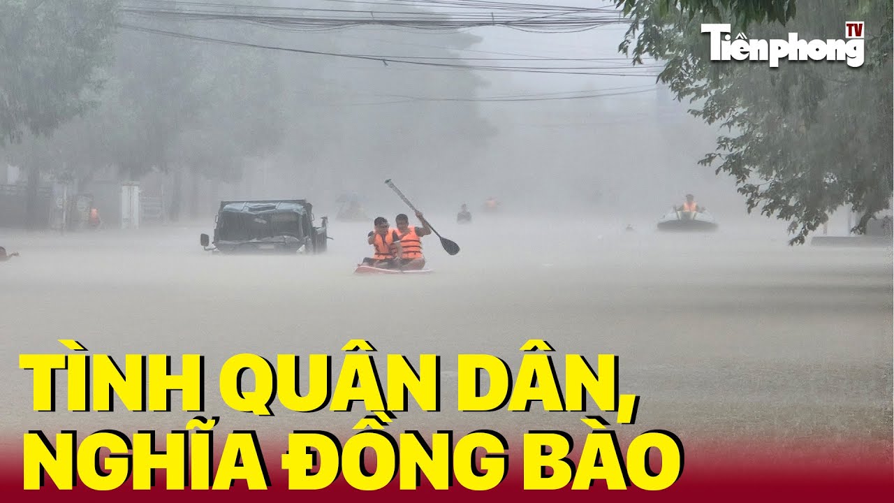 Tình quân dân, nghĩa đồng bào | Tiền Phong TV