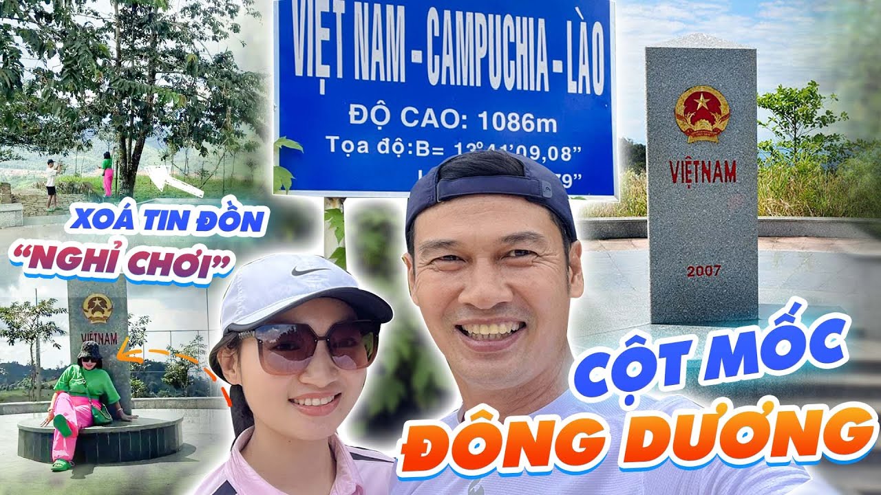 Tiết Cương và Ngọc Thưởng vượt đường rừng check in cột mốc 3 nước Đông Dương