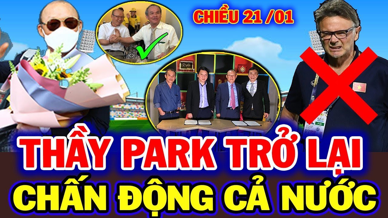 thầy Park chính thức nhận lời quay lại đội tuyển ,đau đớn nói về HLV Troussier và VFF , NHM bênh vực