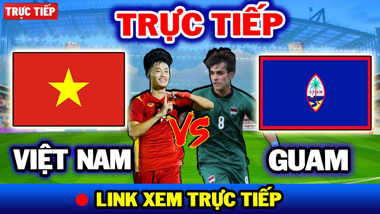 🔴Trực tiếp: U23 Việt Nam vs U23 Guam | HLV Troussier tuyên bố tỷ số không tưởng, đối thủ ngậm ngùi