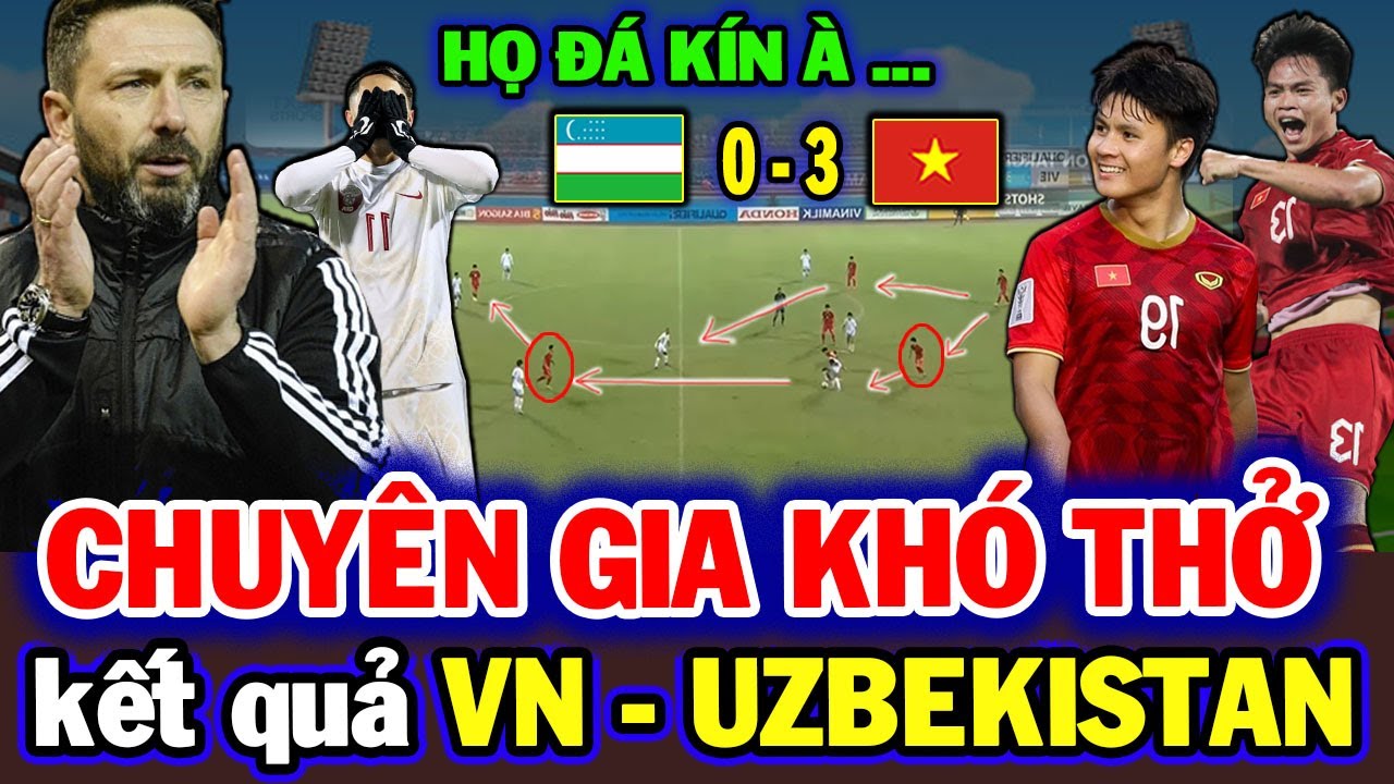 Chuyên Giá Châu Á Ngã Ngửa Nói Về Kết Quả Trận Việt Nam-Uzbekistan, NHM Kích Động Không Tưởng