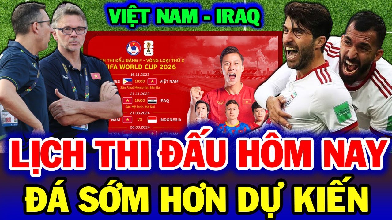 Lịch Trực Tiếp bóng đá: Việt Nam-Iraq | HLV Troussier Giăng Bẫy Chờ Đợi Tại Mỹ Đình