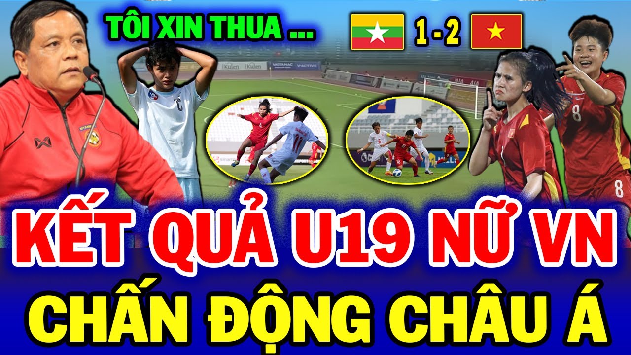 Lội ngược dòng đẳng cấp, U19 Việt Nam thẳng tiến chung kết, HLV đối thủ cúi đầu thừa nhận