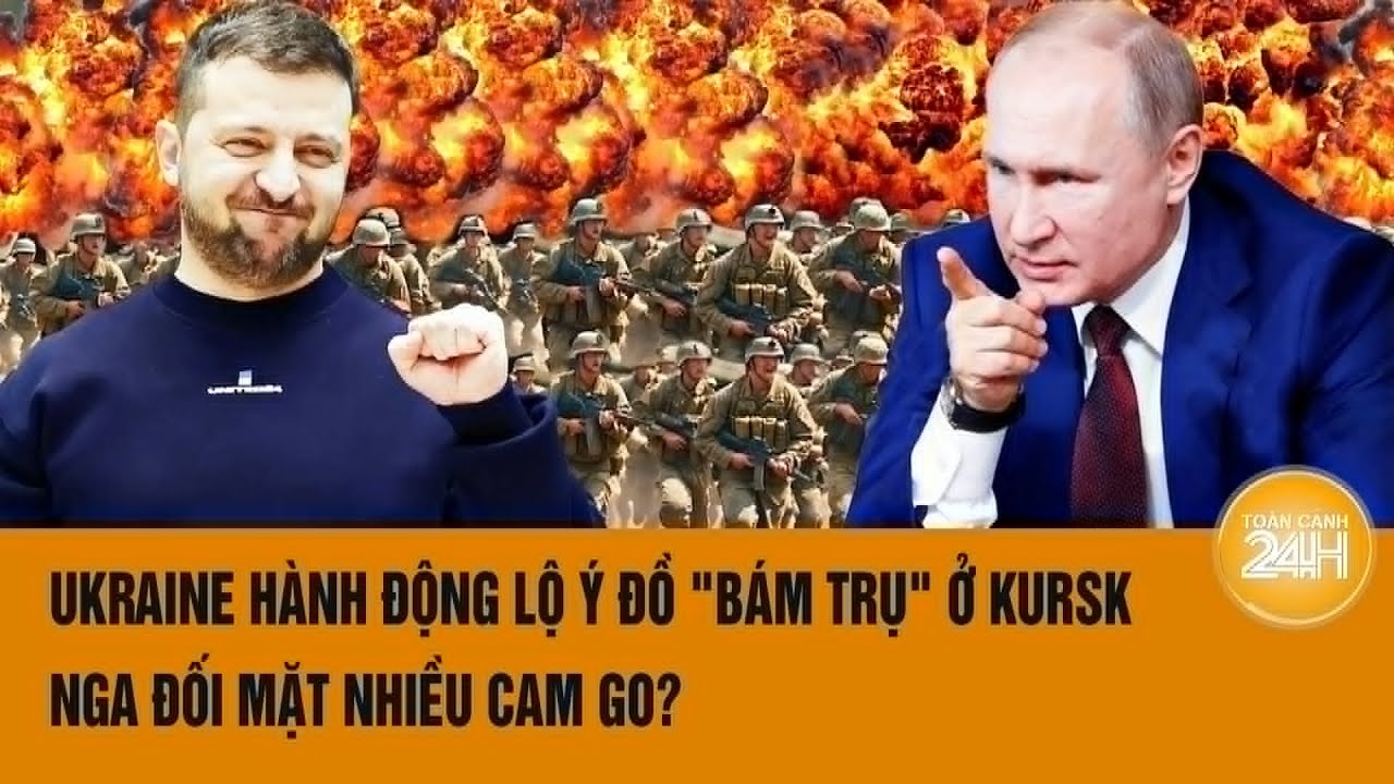 Thời sự quốc tế 29/8: Ukraine hành động lộ ý đồ "bám trụ" ở Kursk, Nga đối mặt nhiều cam go?