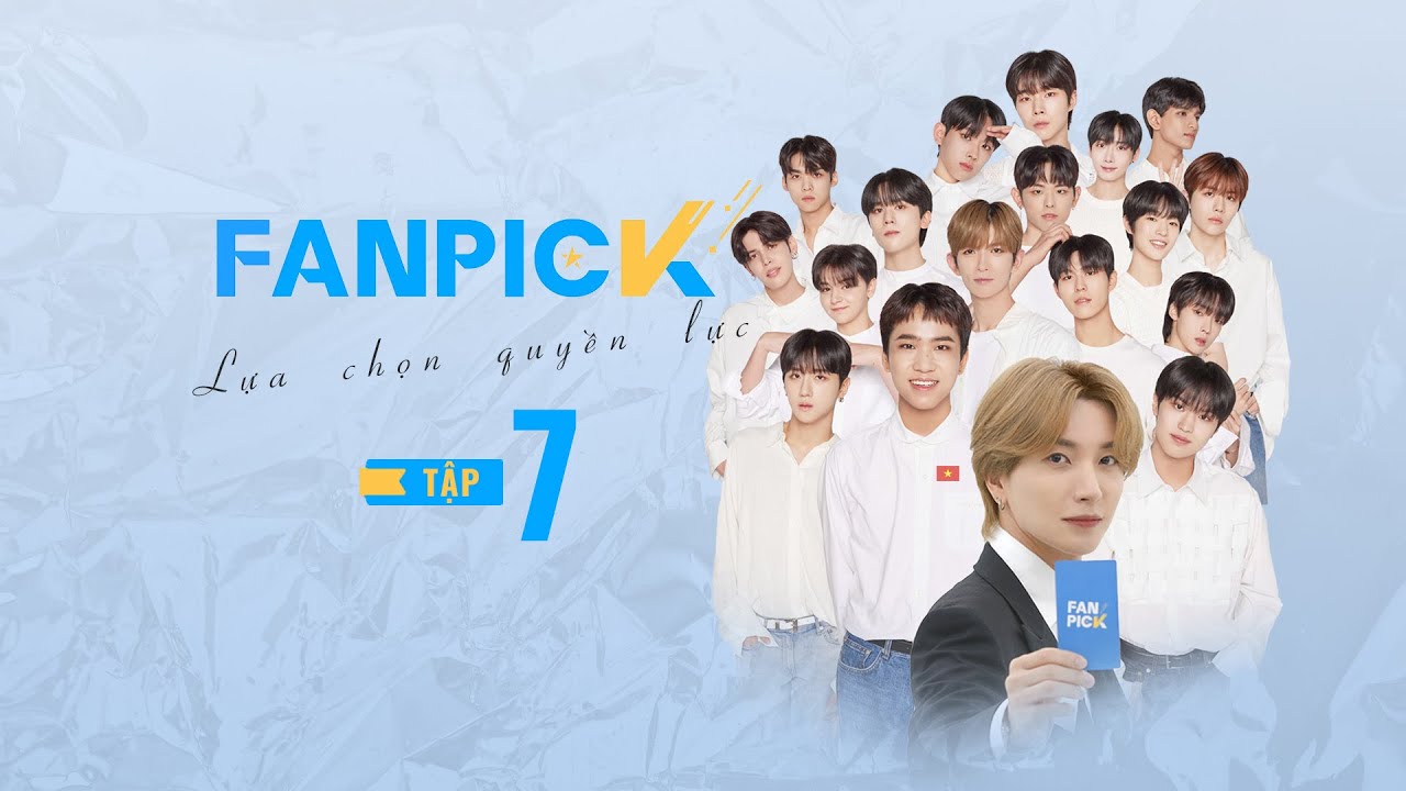 Fanpick - Lựa chọn quyền lực tập 7: Các thực tập sinh được biểu diễn tại sân khấu thực tế | VTC Now