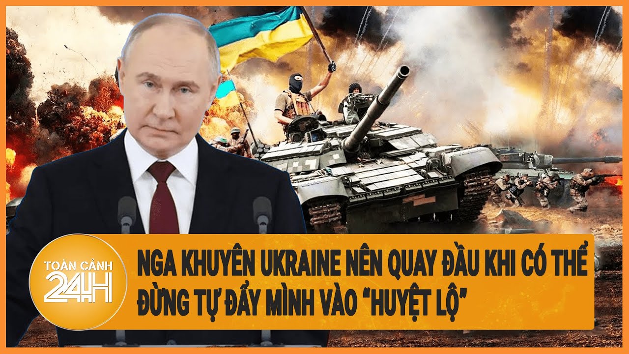 Ông Medvedev gửi lời khuyên đến Ukraine , cảnh báo cần “khôn ngoan" tránh hậu quả