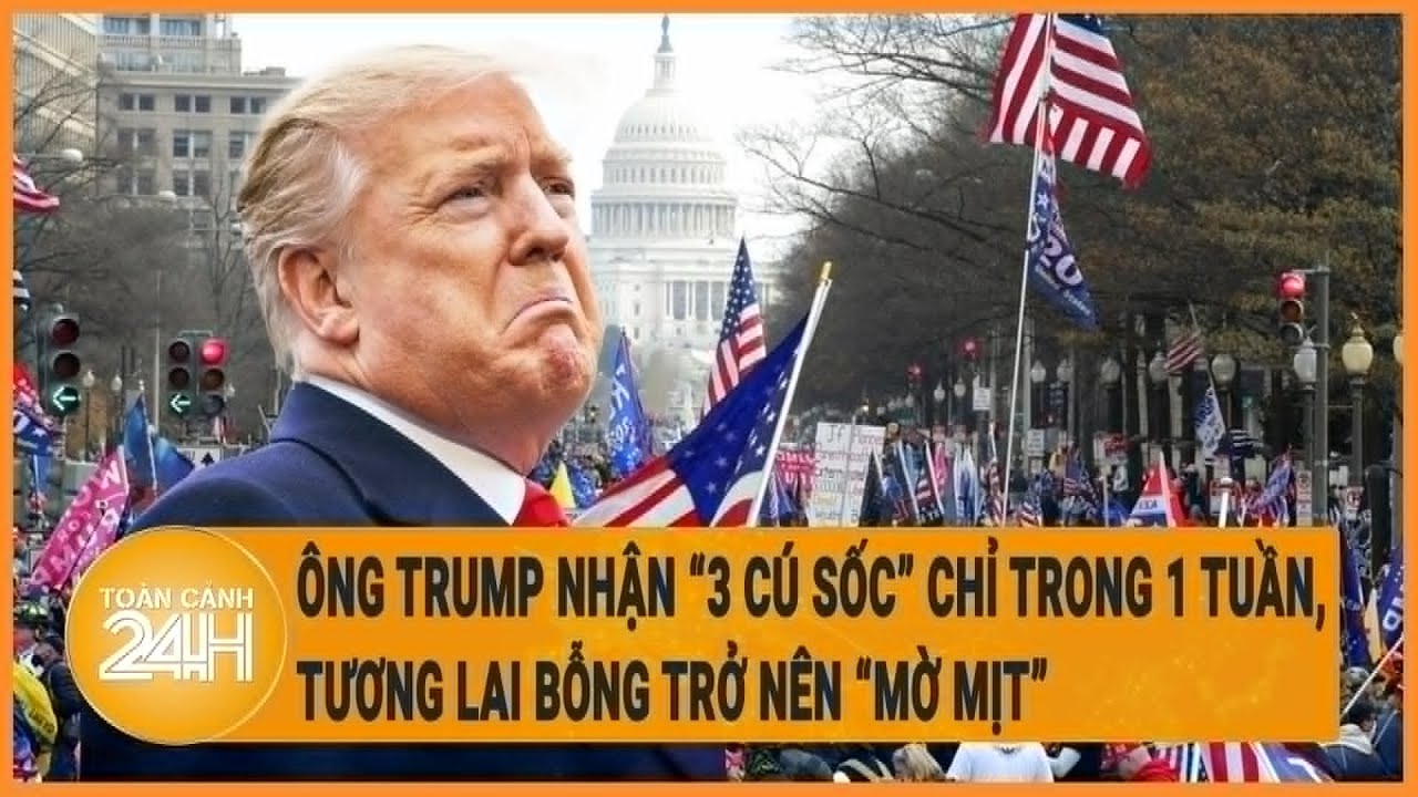 Ông Trump nhận “3 cú sốc” chỉ trong 1 tuần, tương lai bỗng trở nên “mờ mịt”