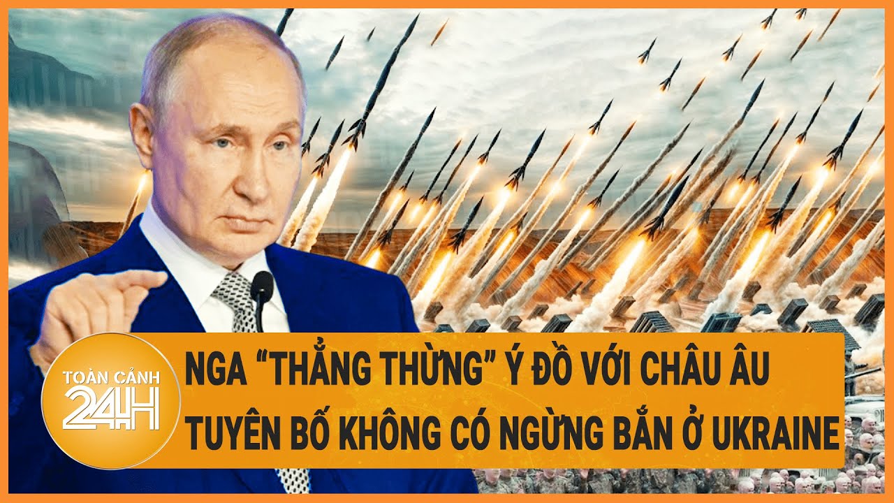 Điểm nóng quốc tế 20/4: Nga ”thẳng thừng” ý đồ với Châu Âu, tuyên bố không có ngừng bắn ở Ukraine