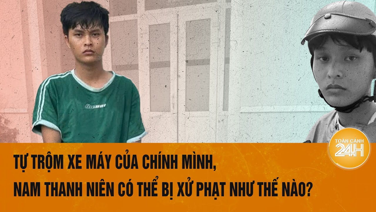 Tự trộm xe máy của chính mình, nam thanh niên có thể bị xử phạt như thế nào? | Toàn cảnh 24h