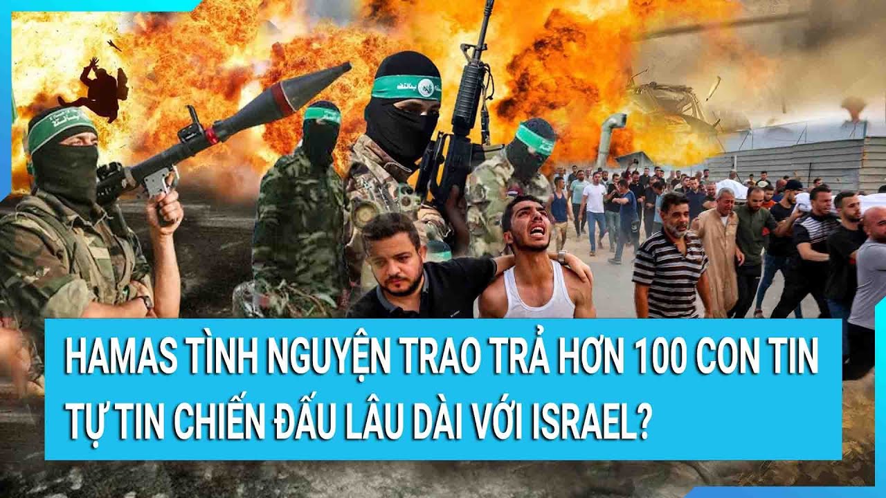 Toàn cảnh thế giới 17/10: Iran loan tin Hamas ra yêu sách “tình nguyện” làm điều Israel đợi chờ nhất