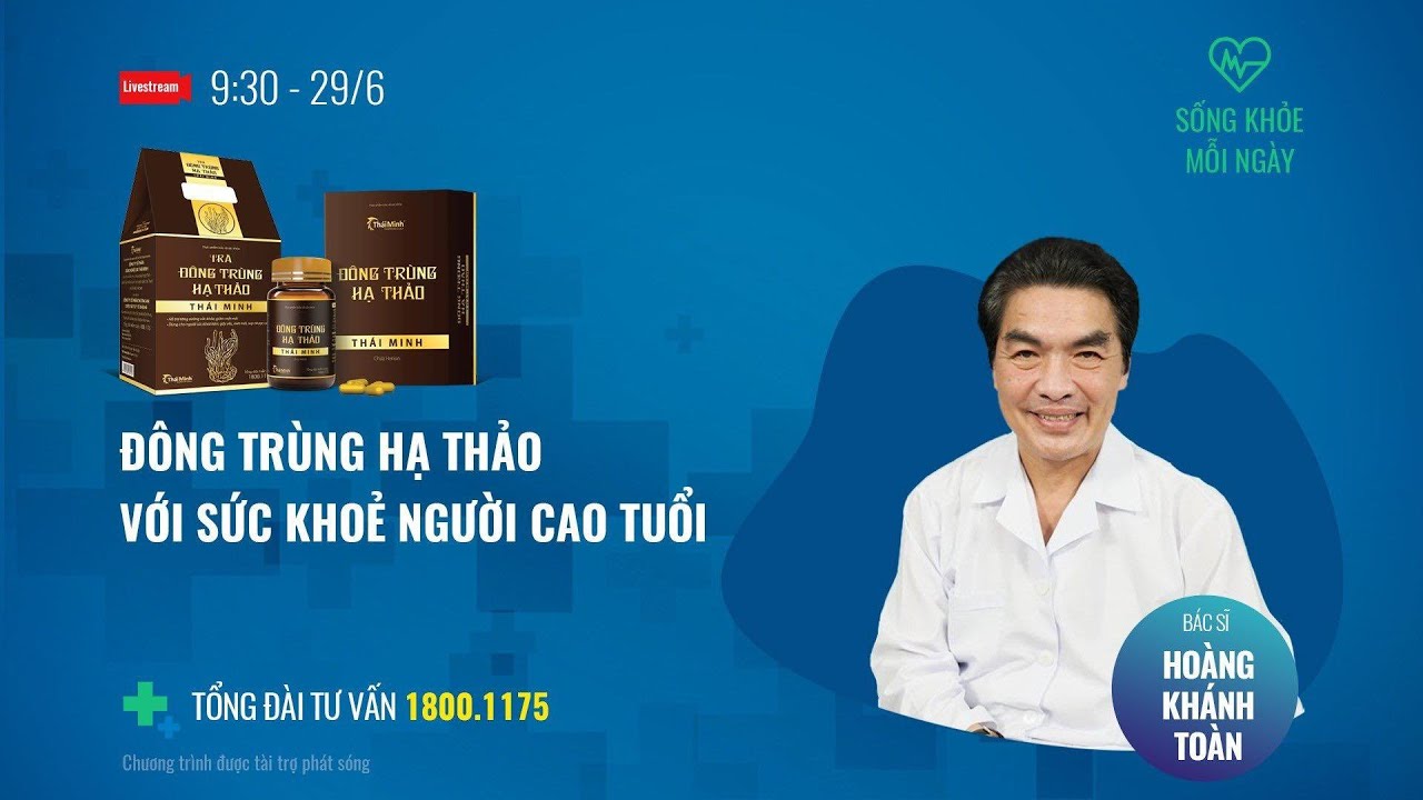 [Sống khỏe mỗi ngày] Đông trùng hạ thảo với sức khỏe người cao tuổi | Tin mới