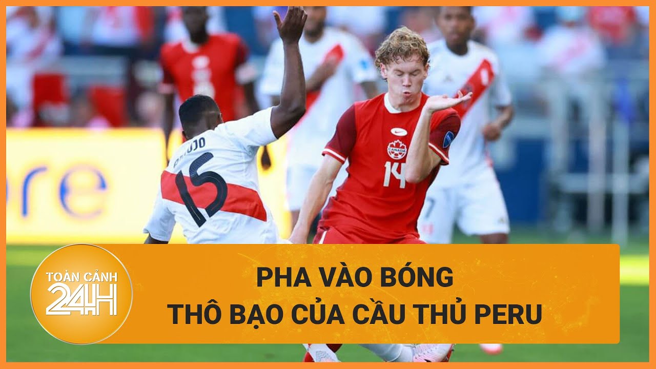 Thót tim khi xem pha đạp bóng bằng gầm giày rất bạo lực của cầu thủ Peru | Copa America 2024