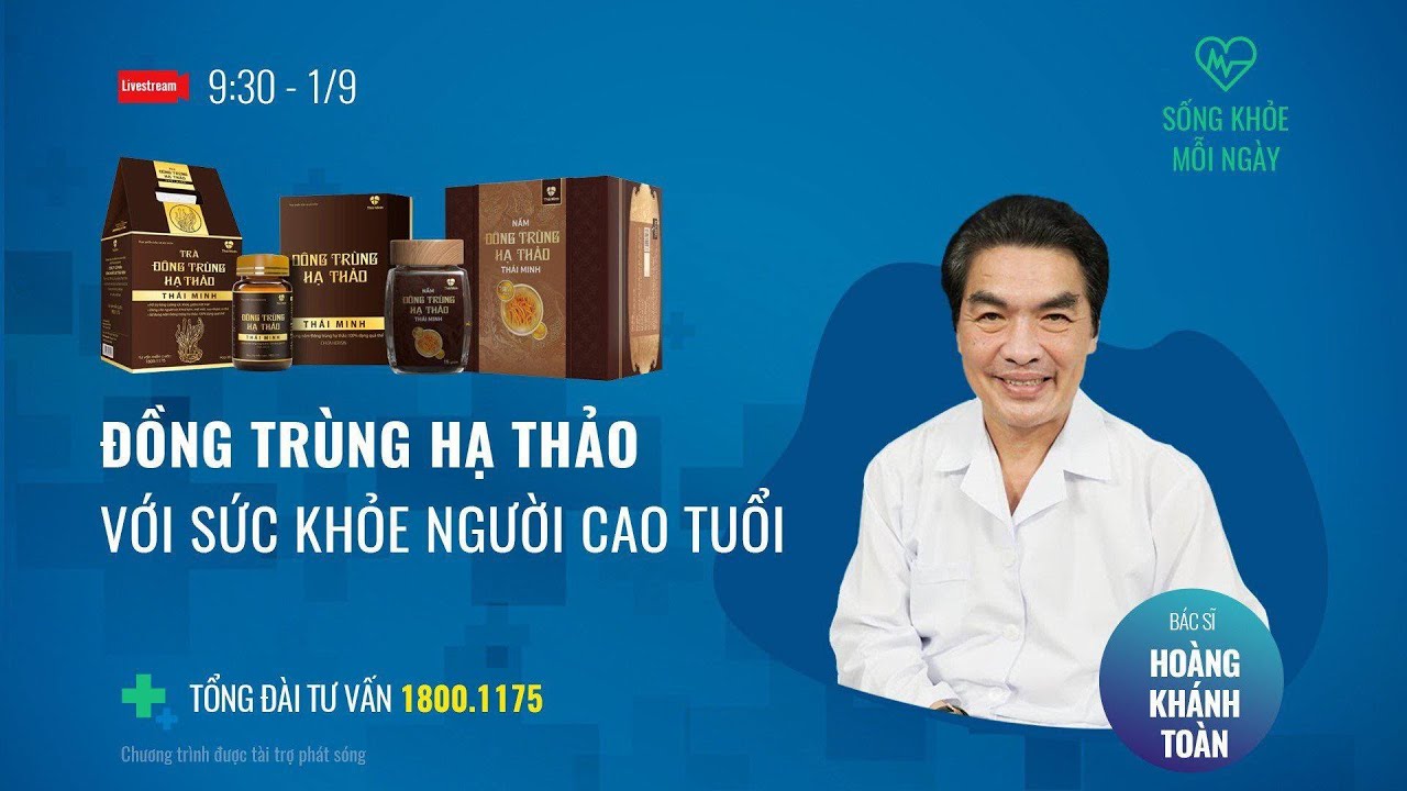 [SỐNG KHOẺ MỖI NGÀY] ĐÔNG TRÙNG HẠ THẢO VỚI SỨC KHỎE NGƯỜI CAO TUỔI