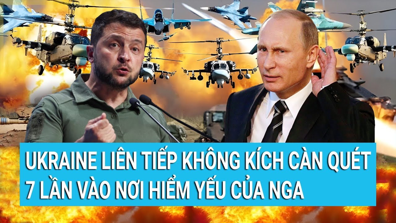 Toàn cảnh thế giới 22/10: Ukraine liên tiếp không kích càn quét 7 lần vào nơi hiểm yếu của Nga