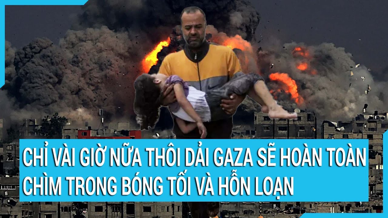 Đại diện Nga tại LHQ: Chỉ vài giờ nữa thôi Dải Gaza sẽ hoàn toàn chìm trong bóng tối và hỗn loạn