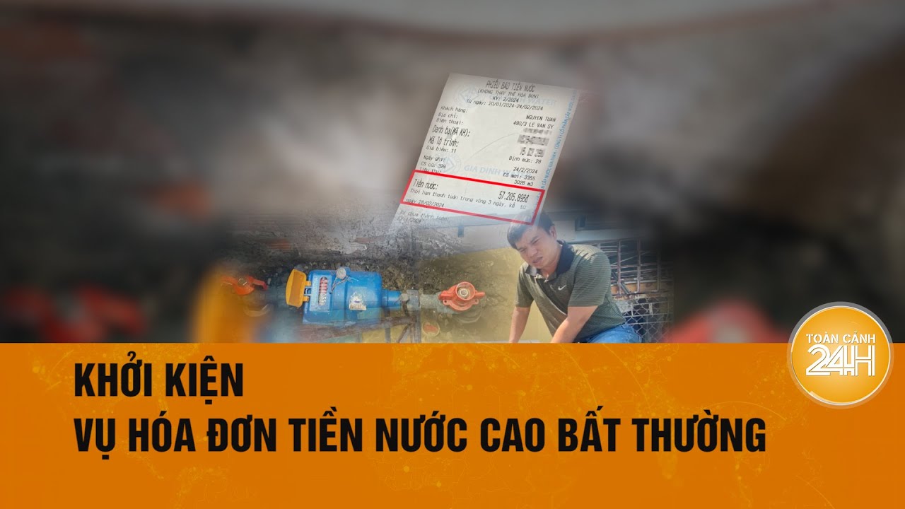 Chủ nhà khởi kiện vụ hóa đơn tiền nước 57 triệu đồng/tháng | Toàn cảnh 24h