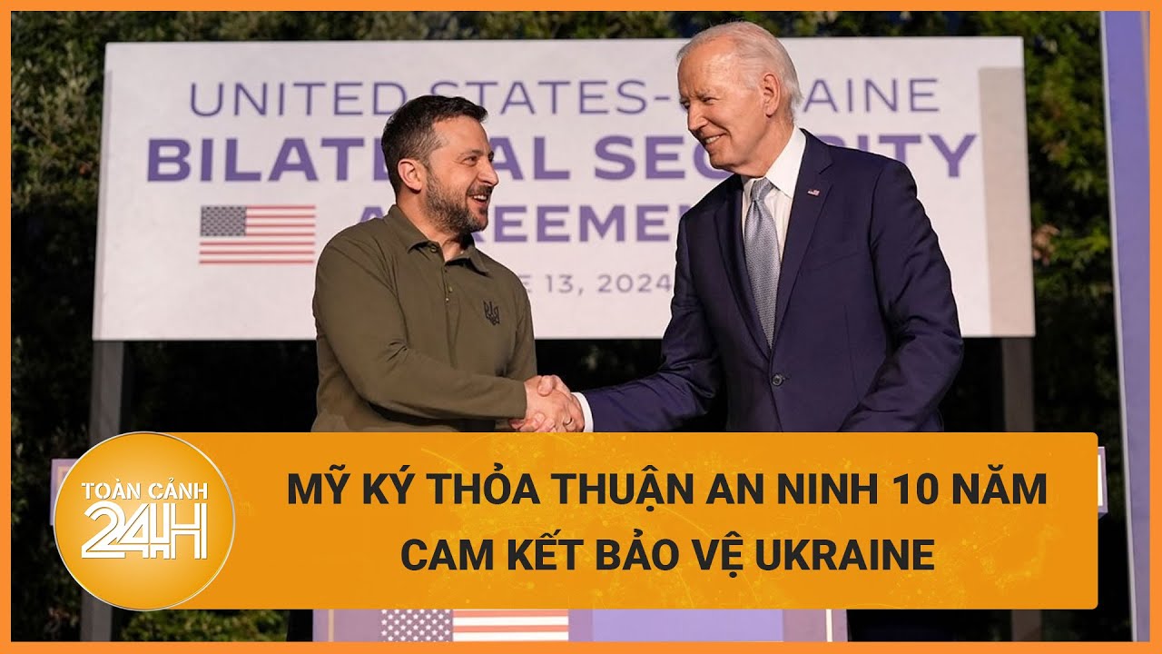 Được Mỹ "bảo vệ" thêm 10 năm nữa, Ukraine liệu đã tự tin hơn? | Toàn cảnh 24h