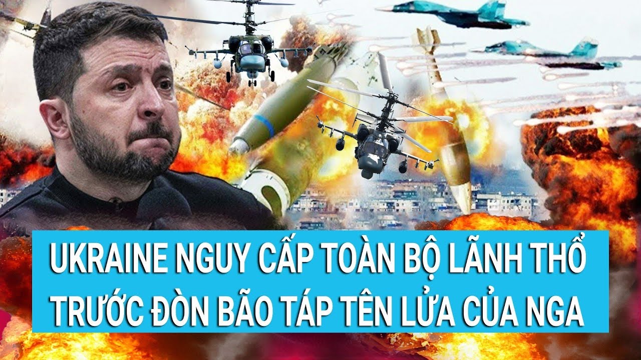 Toàn cảnh thế giới 18/9: Ukraine nguy cấp toàn bộ lãnh thổ trước đòn bão táp tên lửa của Nga