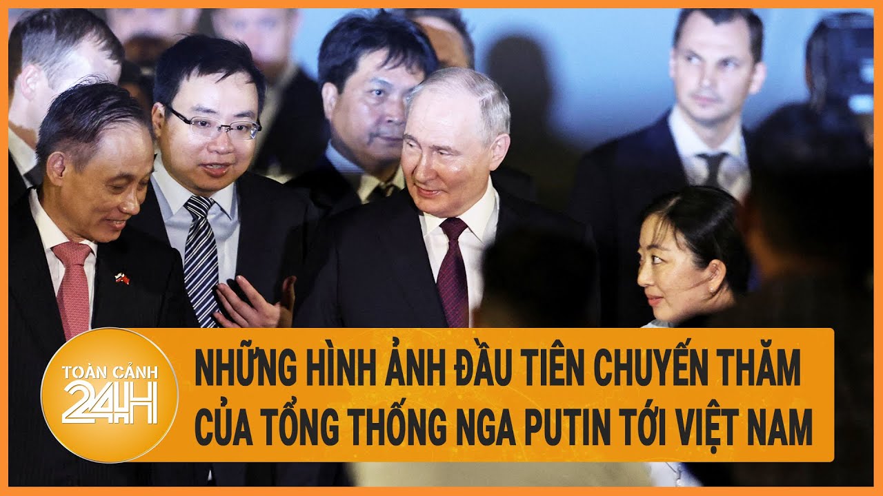 Những hình ảnh đầu tiên chuyến thăm của Tổng thống Nga Putin tới Việt Nam