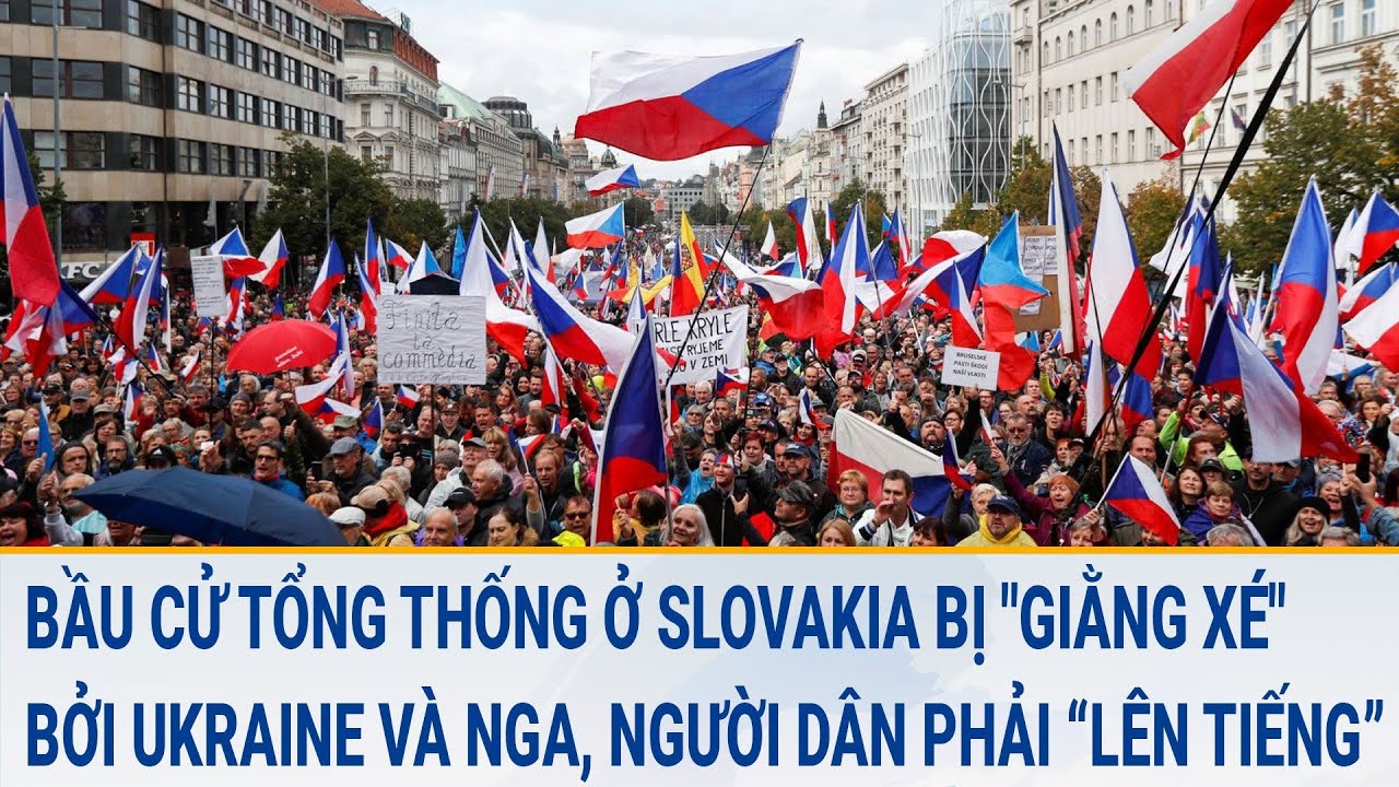 Bầu cử Tổng thống ở Slovakia bị "giằng xé" bởi Ukraine và Nga, người dân phải lên tiếng