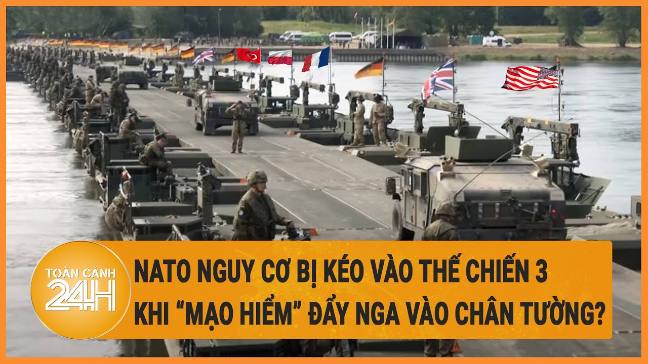 NATO nguy cơ bị kéo vào Thế chiến 3 khi “mạo hiểm” đẩy Nga vào chân tường?