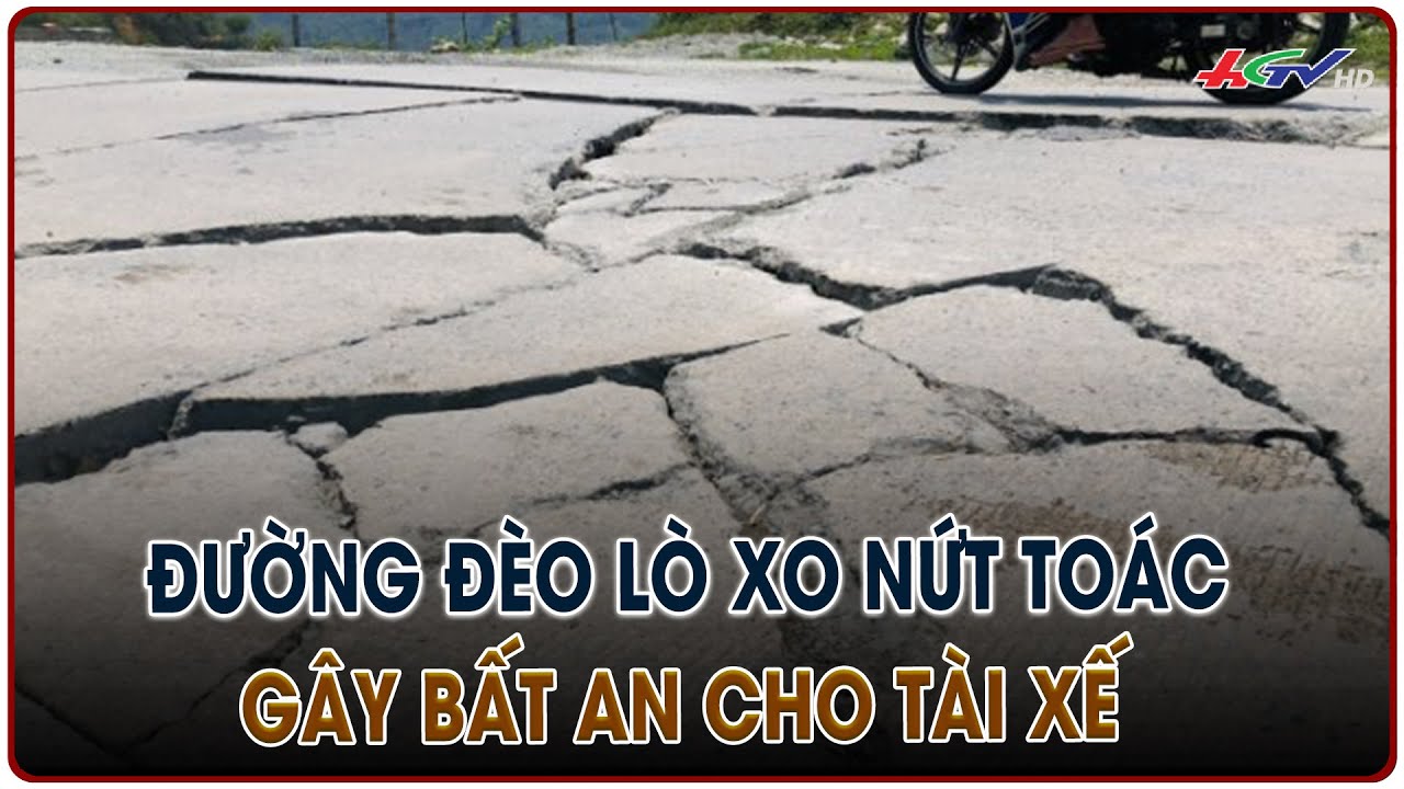 Đường đèo lò xo nứt toác gây bất an cho tài xế | Tin nóng Mekong