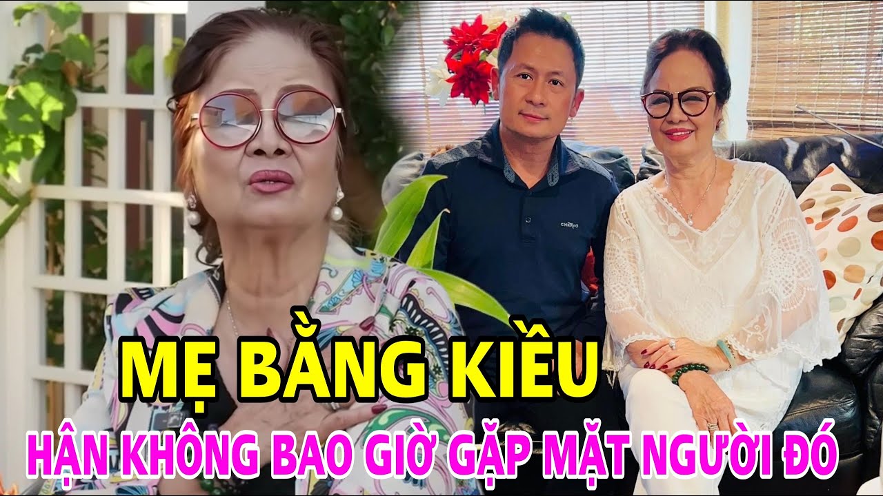 NS Lưu Nga - Mẹ Bằng Kiều: "TÔI HẬN" và tổn thương gần một cuộc đời, không bao giờ nhìn mặt người đó