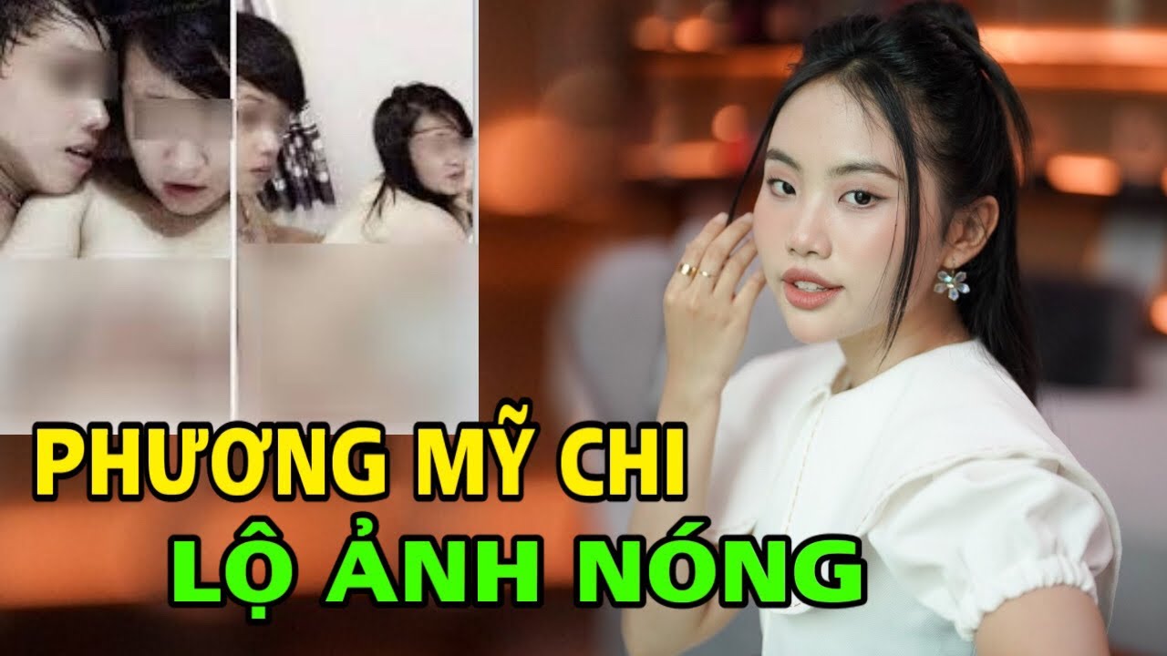 13/12: Phương Mỹ Chi lộ Clip NÓNG nhạy cảm và màn xử lý có "1-0-2"