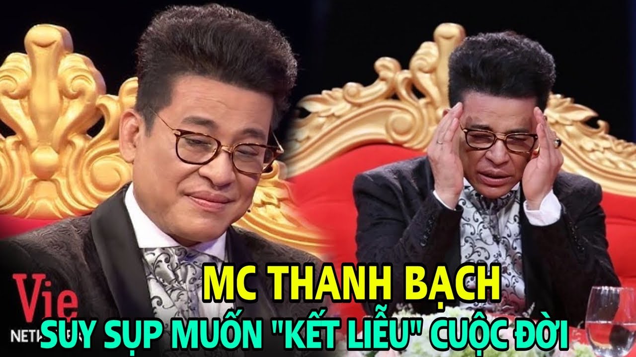 MC Thanh Bạch  muốn “K.Ế.T LI.Ễ.U” cuộc đời khi sự nghiệp xuống dốc, suýt "rơi xuống vực"