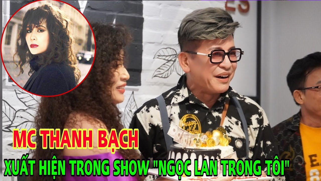 MC Thanh Bạch xuất hiện sau thẩm mỹ, xúc động nhắc về danh ca Ngọc Lan