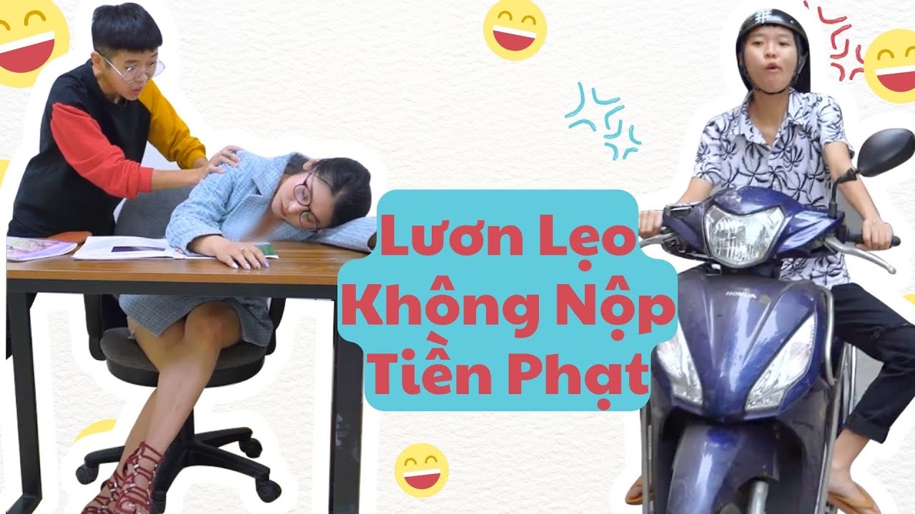 Tôm Video - Tập Full #87: Lươn Lẹo Không Nộp Tiền Phạt