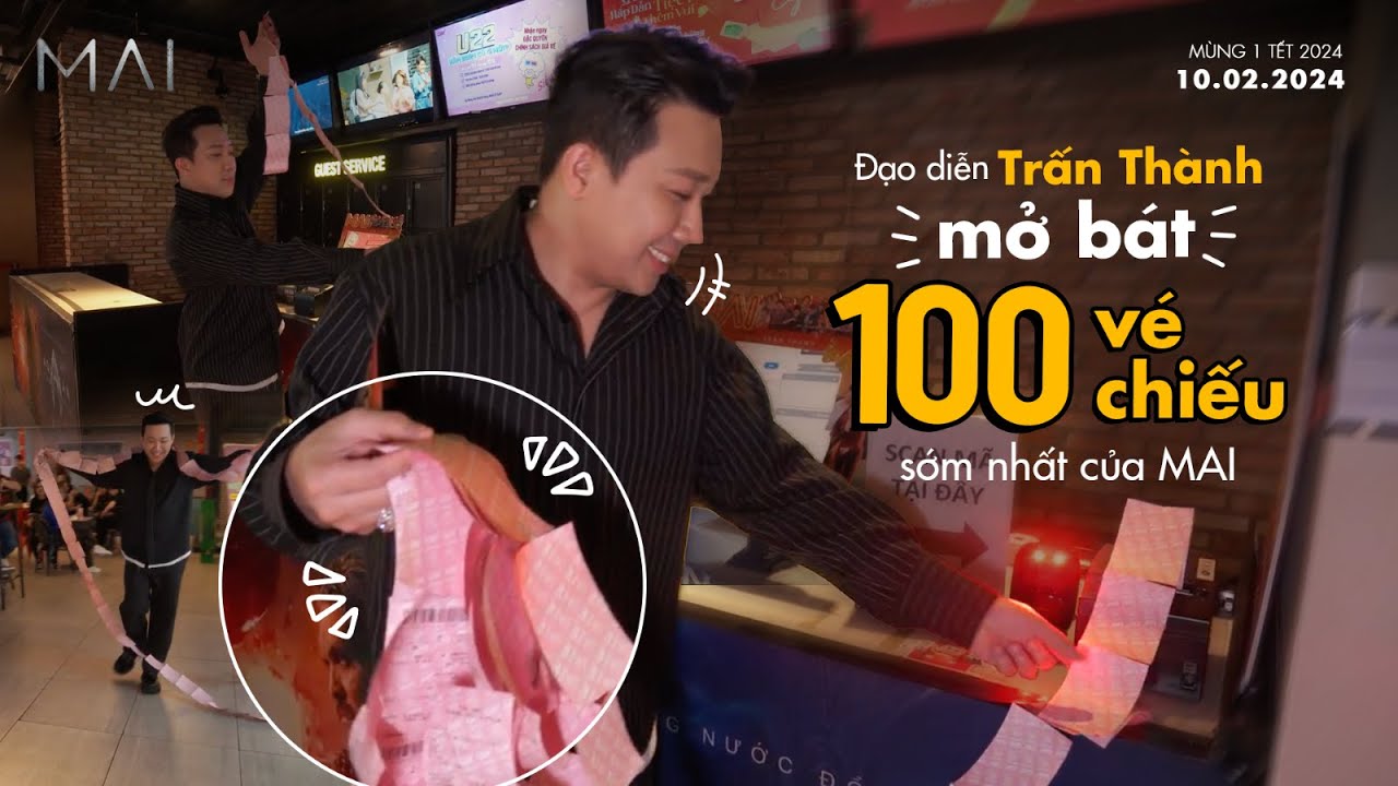 Đạo diễn Trấn Thành "mở hàng" 100 vé chiếu sớm nhất phim MAI