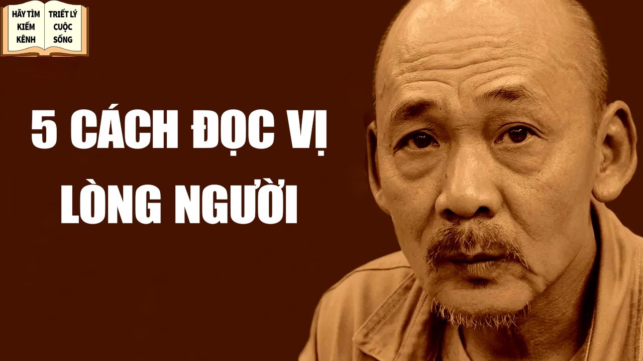 Cách Đọc Vị Bụng Dạ Một Người Rất Chuẩn - Triết Lý Cuộc Sống