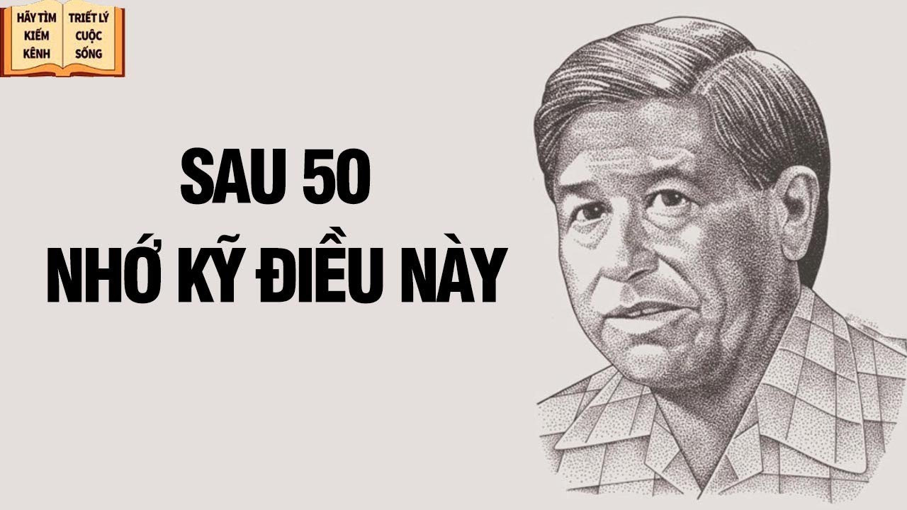 Sau tuổi 50 nhớ kỹ 4 điều này