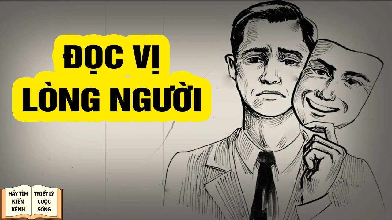 4 Thời Điểm Dễ Đọc Vị Lòng Người Nhất - Triết Lý Cuộc Sống