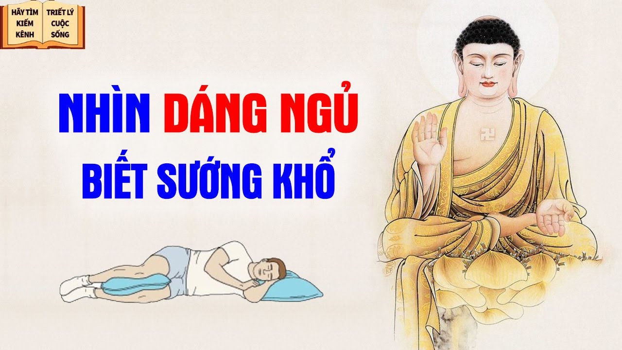 Nhìn dáng ngủ biết đời người Sướng hay Khổ