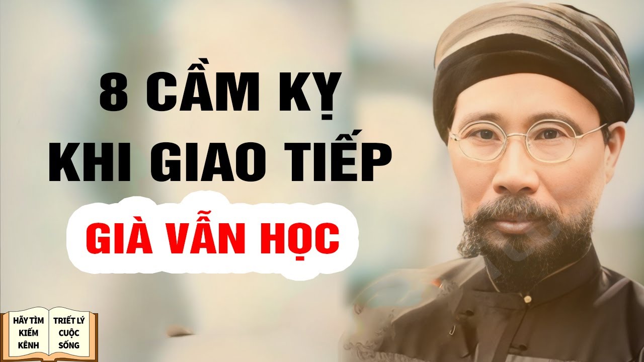 8 Cấm Kỵ khi Giao Tiếp - Triết Lý Cuộc Sống