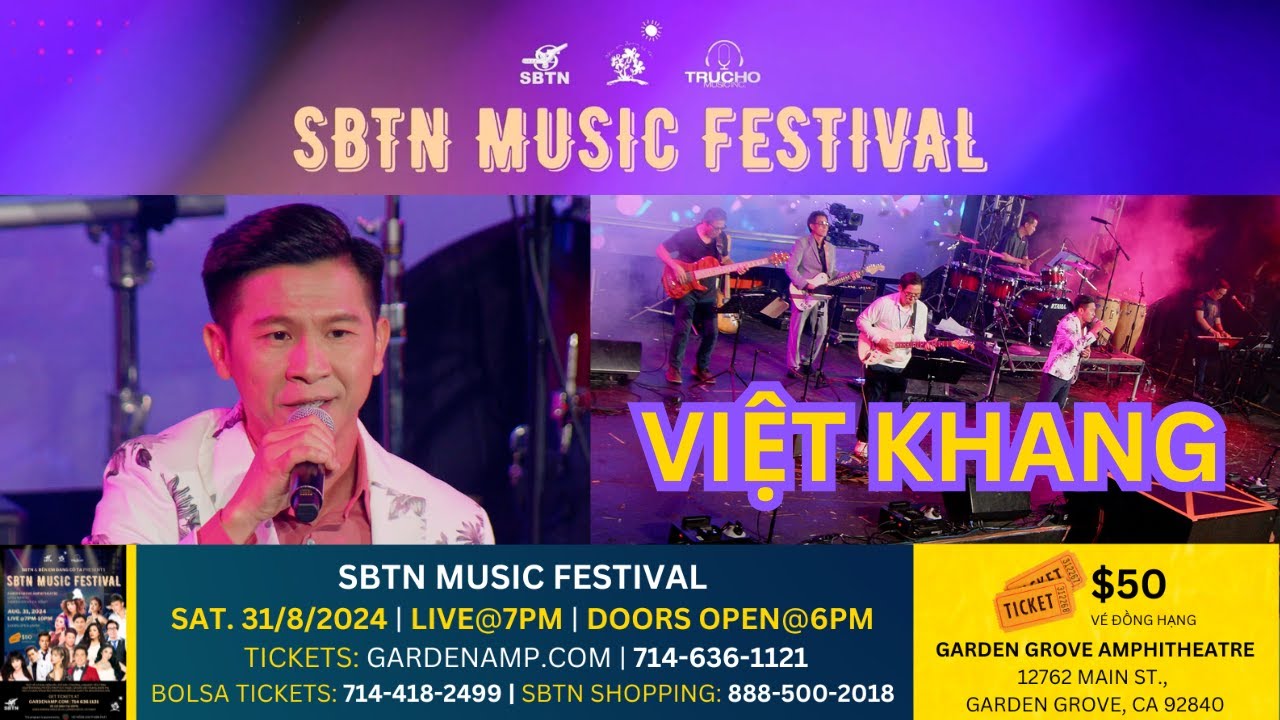 Ca nhạc sĩ Việt Khang đến với Đại Hội Nhạc Trẻ Mùa Hè 2024 SBTN Music Festival 31/8/2024